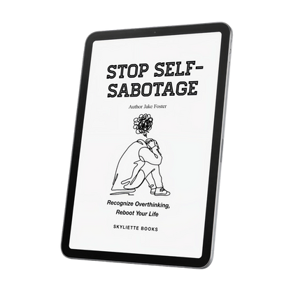 Stop Self-Sabotage │ Learn To Always Keep Your Mind On Your Side